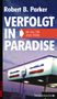 Robert B. Parker: Verfolgt in Paradise, Buch