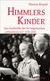 Thomas Bryant: Himmlers Kinder, Buch