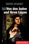 "Von den Juden und ihren Lügen" steht groß. Unten ein Gebäude in Flammen, oben ein Porträt von Martin Luther., Buch