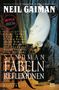 Neil Gaiman: Sandman 06 - Fabeln und Reflexionen, Buch