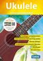 Ukulele. Schnell und einfach lernen + CD + DVD, Buch