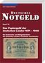 Hans-Ludwig Grabowski: Deutsches Notgeld / Das Papiergeld der deutschen Länder 1871-1948, Band 10, Buch