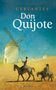 Miguel de Cervantes Saavedra: Don Quijote, Buch
