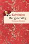 Konfuzius: Der gute Weg. Worte der Weisheit, Buch