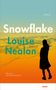 Louise Nealon: Snowflake, Buch