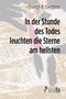 Titel: In der Stunde des Todes leuchten die Sterne am hellsten. Name: Yvette K. Centeno. Unten rechts ein Logo von sisifo. Abstrakte, helle Illustration im Hintergrund., Buch