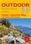 Raffaele Nostitz: Türkei: Lykischer Weg von Fethiye nach Antalya, Buch