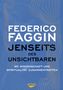 Federico Faggin: Jenseits des Unsichtbaren, Buch
