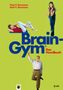 Paul E. Dennison: Brain-Gym® - das Handbuch, Buch