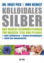 Josef Pies: Kolloidales Silber, Buch