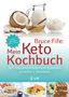 Bruce Fife: Bruce Fife: Mein Keto-Kochbuch, Buch