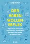 Luke Burgis: Der Haben-Wollen-Reflex, Buch