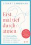 Stuart Sandeman: Erstmal tief durchatmen, Buch