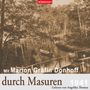 Marion Gräfin Dönhoff: Mit Marion Gräfin Dönhoff durch Masuren, CD, CD