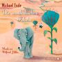 Michael Ende: Die musikalischen Fabeln, 2 CDs