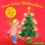 Liane Schneider: Conni feiert Weihnachten. Mit tollem Conni-Glitzerstern, CD
