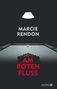 Marcie Rendon: Am roten Fluss, Buch