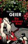 Text: "Monika Geier Ein schönes Kind." Illustration: Eine Frau liegt in einem roten Kleid, umgeben von Pflanzen und Mustern., Buch