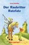 Ursel Scheffler: Der Raubritter Ratzfatz, Buch, Buch