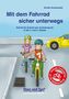 Kirstin Gramowski: Mit dem Fahrrad sicher unterwegs, Buch