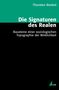 Thorsten Benkel: Die Signaturen des Realen, Buch