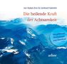 Jon Kabat-Zinn: Die heilende Kraft der Achtsamkeit, Buch