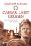 Joachim Fernau: Cäsar lässt grüßen, Buch