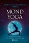 Birgit Feliz Carrasco: Mond-Yoga, Buch, Buch
