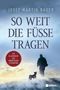 Josef Martin Bauer: So weit die Füße tragen, Buch, Buch