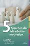 Gary Chapman: Die fünf Sprachen der Mitarbeitermotivation, Buch, Buch