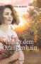 Irma Joubert: Hinter dem Orangenhain, Buch, Buch