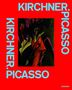 : Kirchner. Picasso, Buch
