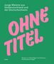 Julian Denzler: Ohne Titel, Buch