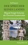 Rolf Raasch: DER SPRECHER SEINES LANDES - Miguel Angel Asturias als Chronist Guatemalas, Buch, Buch
