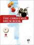 Gerwin Eisenhauer: The Christmas Drum Book, Noten