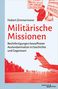 Hubert Zimmermann: Militärische Missionen, Buch