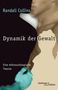 Randall Collins: Dynamik der Gewalt, Buch