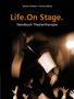 Sandra Anklam: Life. One Stage, Buch