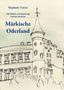 Stephanie Turzer, Die Malerin vom Jakobsweg wandert durch das Märkische Oderland. Skizze eines Gebäudes mit Turm., Buch