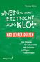 Thomas Böhm: "Nein, du gehst jetzt nicht aufs Klo" - Was Lehrer dürfen, Buch