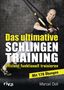 Marcel Doll: Das ultimative Schlingentraining, Buch