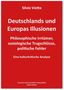 Silvio Vietta, "Deutschlands und Europas Illusionen". Philosophische Irrtümer. Roter Hintergrund, weiße Schrift., Buch
