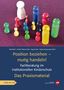 Text: "Position beziehen – mutig handeln! Fachberatung im institutionellen Kinderschutz. Das Praxismaterial."

Es zeigt bunte Spielfiguren., Buch