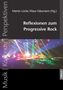 Reflexionen zum Progressive Rock, Buch