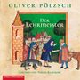 Oliver Pötzsch: Der Lehrmeister (Faustus-Serie  2), 3 CDs