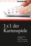Rita Danyliuk: 1 x 1 der Kartenspiele, Buch