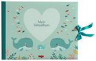 Anja Freudiger: Freudiger, A: Mein Babyalbum - Meereswelt, Buch