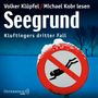 Volker Klüpfel: Seegrund, CD,CD,CD