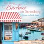 Jenny Colgan: Die kleine Bäckerei am Strandweg, 2 CDs, 2 CDs