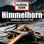 Volker Klüpfel: Himmelhorn, CD,CD
